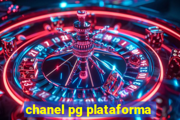 chanel pg plataforma